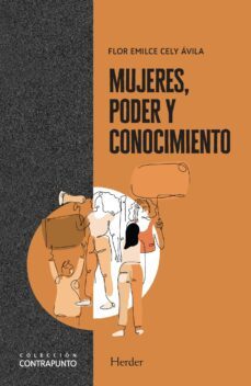 mujeres, poder y conocimiento (ebook)-flor emilce cely avila-9788425448928