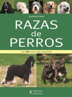 razas de perros: las 200 razas populares-eva maria kramer-9788425518928