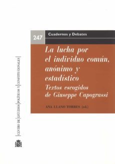 la lucha por el individuo comun, anonimo y estadistico-giuseppe capograssi-9788425917028