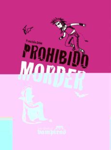 prohibido morder (las gemelas vampiras)-9788426368928