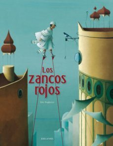 los zancos rojos-eric puybaret-9788426386328