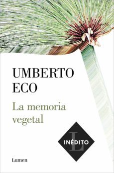 la memoria vegetal (ebook)-umberto eco-9788426406828