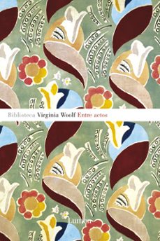 entre actos-virginia woolf-9788426416728