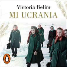mi ucrania (audiolibro)-victoria belim-9788426424228