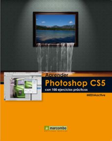 aprender photoshop cs5 con 100 ejercicios practicos-9788426716828
