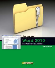 aprendre word 2010 amb 100 exercicis practics (ebook)-9788426720528