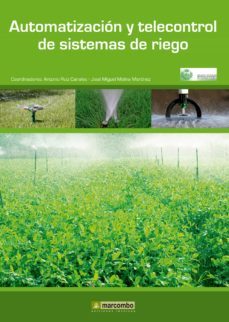automatizacion y telecontrol de sistemas de riego (ebook)-9788426729828