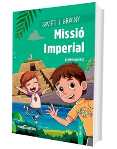 swift i brainy. missio imperial-blanca alvarez-9788426737328