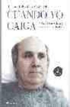 cuando yo caiga: poemas de ramon sampedro-ramon sampedro-9788427031128