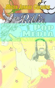 biblia y pop media-miren junkal guevara-9788427140028