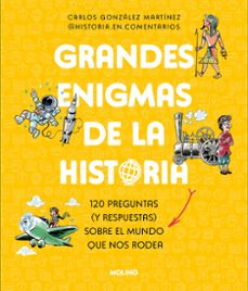 grandes enigmas de la historia (coleccion grandes enigmas) (ebook)-carlos gonzalez martinez-9788427248885