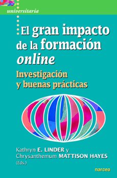 el gran impacto de la formación online. investigación y buenas pr ácticas-kathryn e. linder-chrysanth hayes-9788427727328