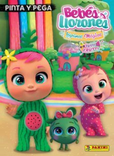 bebes llorones tutti fruti (pinta y pega)-9788427872028