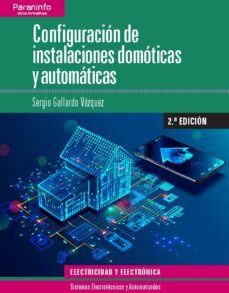configuracion de instalaciones domoticas automaticas 2ª ed.-9788428341028