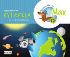 descubriendo con max 6. buscando una estrella. libro del alumno-9788428344128
