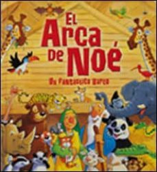 el arca de noe. un fantastico barco-tim dowley-9788428534628