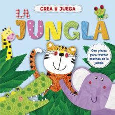 crea y juega la jungla-9788428549028