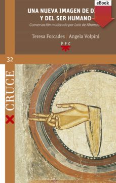 una nueva imagen de dios y del ser humano (ebook)-teresa forcades i vila-9788428826228