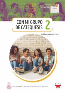 nazaret 2. con mi grupo de catequesis-jose arjona gil-9788428838528
