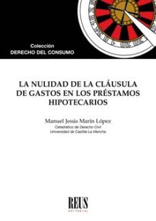 nulidad de la clausula de gastos en los prestamos hipotecarios-9788429020328