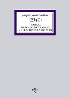 trabajo, mercado de trabajo y relaciones laborales-9788430966028