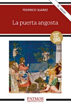 la puerta angosta-federico suarez verdeguer-9788432169328