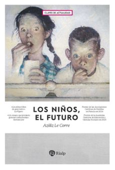 los niños, el futuro-aziliz le corre-9788432172328