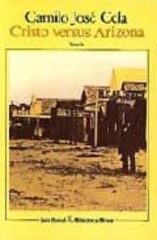 cristo versus arizona (8ª ed.)-camilo jose cela-9788432205828