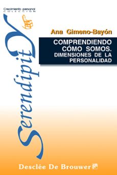comprendiendo como somos: dimensiones de la personalidad-ana gimeno bayon cobos-9788433011428