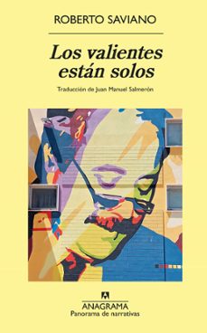 los valientes están solos (ebook)-roberto saviano-9788433921628