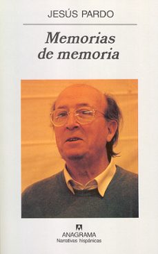 memorias de memoria: 1974-1988-jesus pardo-9788433924728