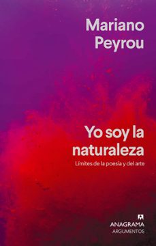 yo soy la naturaleza-mariano peyrou-9788433929228