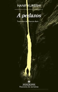 a pedazos (ebook)-hanif kureishi-hanif kureishi-9788433947628