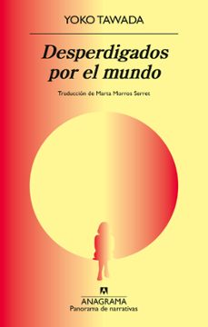 desperdigados por el mundo-yoko tawada-9788433949028