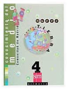 conocimiento del medio (madrid) (4º educacion primaria) (nuevo pr oyecto tierra)-andrea pastor-francisco ruiz casado-9788434876828