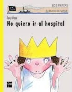 Imagen Principal de No quiero ir al hospital