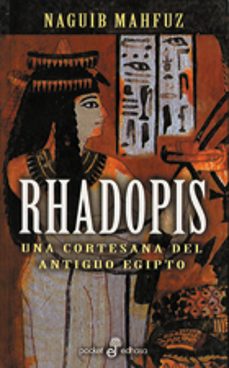 rhadopis: una cortesana del antiguo egipto-9788435016728
