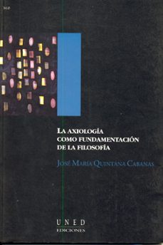 la axiologia como fundamentacion de la filosofia (36145aa01)-9788436241228