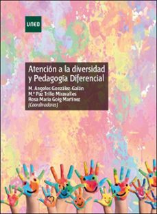 atencion a la diversidad y pedagogia diferencial-mª angeles gonzalez galan-9788436275728