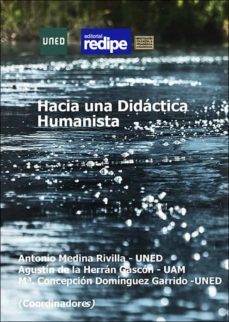 hacia una didáctica humanista (ebook)-antonio medina rivilla-9788436276428