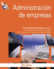 administracion de empresas-gonzalo sanchez vizcaino-9788436825428