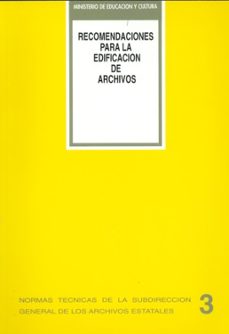 recomendaciones para la edificacion de archivos-9788436930528