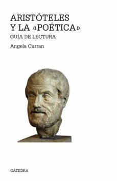 aristoteles y la "poetica"-angela curran-9788437640228