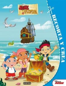 jake y los piratas de nunca jamas: recorta y crea-9788444169828