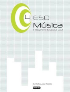 musica 4º de eso. proyecto escala 2.0-9788444173528