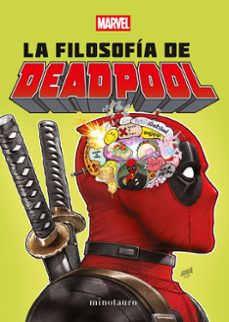 la filosofía de deadpool-9788445009628