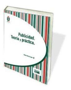 publicidad. teoria y practica-javier garcia lopez-9788445428528