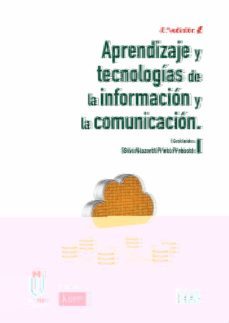aprendizaje y tecnologias de la informacion y la comunicacion-silvia nazareth prieto preboste-9788445442128