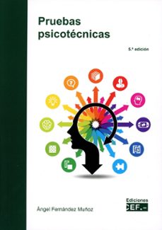 pruebas psicotecnicas (5ª edicion)-angel fernandez muñoz-9788445449028