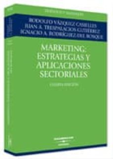marketing: estrategias y aplicaciones sectoriales (3ª ed)-9788447018628
